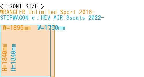 #WRANGLER Unlimited Sport 2018- + STEPWAGON e：HEV AIR 8seats 2022-